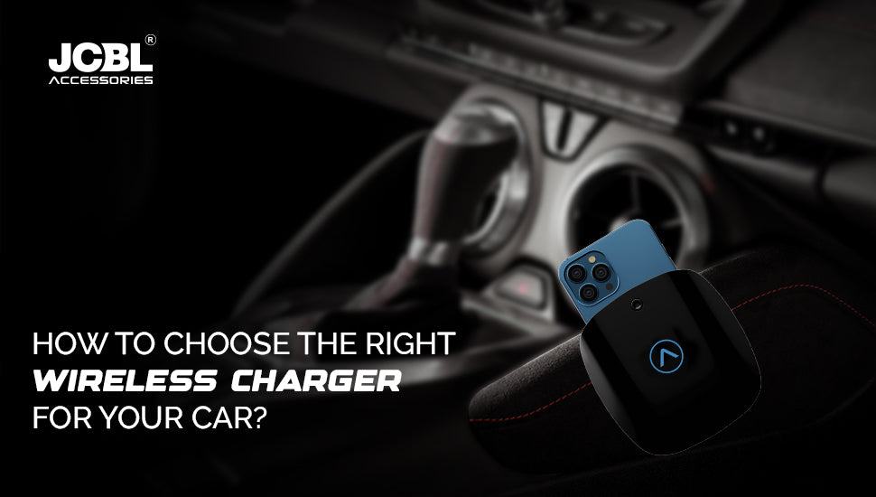 How to Choose the Right Wireless Charger for Your Car?